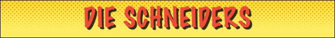Die Schneiders